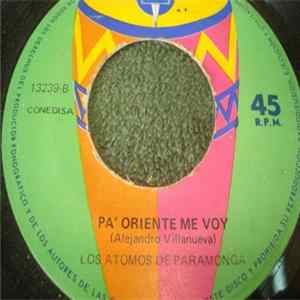 Los Atomos De Paramonga - El Apagon / Pa' Oriente Me Voy FLAC