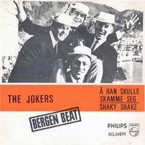 The Jokers - Å han skulle skamme seg FLAC
