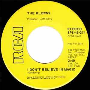 The Klowns - I Don't Believe In Magic FLAC