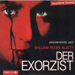 Joachim Kerzel Liest William Peter Blatty - Der Exorzist FLAC