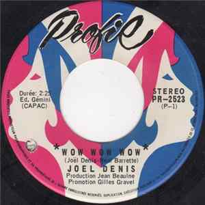 Joël Denis - Wow Wow Wow FLAC