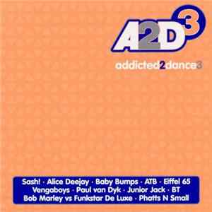 Various - Addicted 2 Dance 3 FLAC