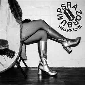 Razorbumps - Hellrazors FLAC