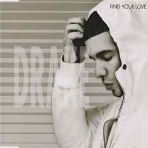 Drake - Find Your Love FLAC