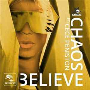 Chaos Ft: CeCe Peniston - Believe FLAC