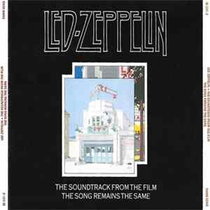Led Zeppelin - The Soundtrack From The Film The Song Remains The Same FLAC