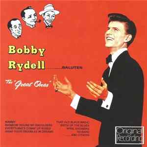 Bobby Rydell - Bobby Rydell Salutes "The Great Ones" FLAC