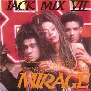 Mirage - Jack Mix VII FLAC