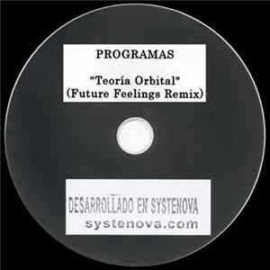 Programas - Teoría Orbital (Future Feelings Remix) FLAC