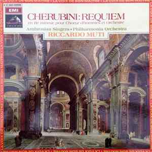 Cherubini, Ambrosian Singers, Philharmonia Orchestra, Riccardo Muti - Requiem En Ré Mineur, Pour Choeur d'Hommes Et Orchestre FLAC