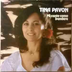 Tina Pavon - Mi Cante Como Bandera FLAC
