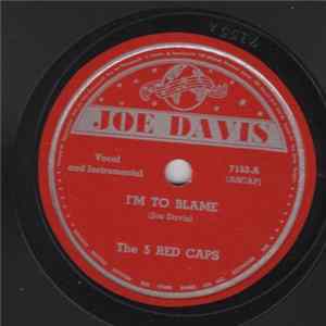 5 Red Caps - I'm To Blame / Boogie Woogie On A Saturday Night FLAC
