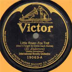 International Novelty Orchestra / The Great White Way Orchestra - Little Rover (Don't Forget To Come Back Home) / Runnin' Wild! FLAC