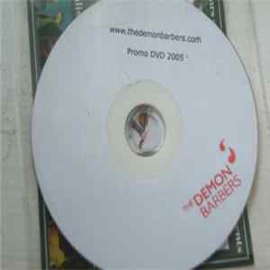 The Demon Barbers - Promo DVD 2005 FLAC