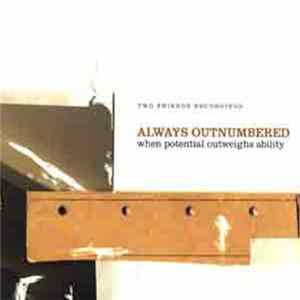 Always Outnumbered - When Potential Outweighs Ability FLAC