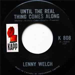 Lenny Welch - Until The Real Thing Comes Along / The Right To Cry FLAC