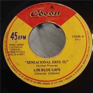 Los Blue Caps - Sensacional Eres Tu / Mañana Pensaras FLAC