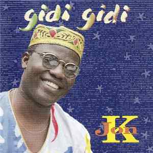 Jon K - Gidi Gidi FLAC
