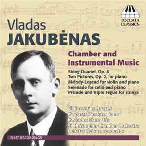 Vladas Jakubėnas - Chamber And Instrumental Music FLAC
