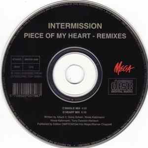 Intermission - Piece Of My Heart (Remixes) FLAC