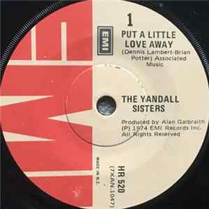 The Yandall Sisters - Put A Little Love Away FLAC