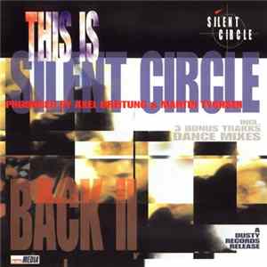 Silent Circle - Back II FLAC