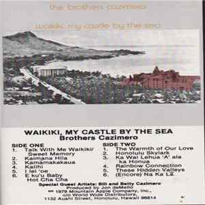 The Brothers Cazimero - Waikiki, My Castle By The Sea FLAC