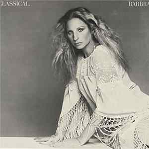 Barbra Streisand - Classical ... Barbra FLAC