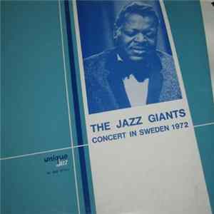 The Jazz Giants - Concert In Sweden 1972 FLAC