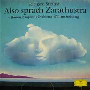 Richard Strauss : Boston Symphony Orchestra • William Steinberg - Also Sprach Zarathustra FLAC