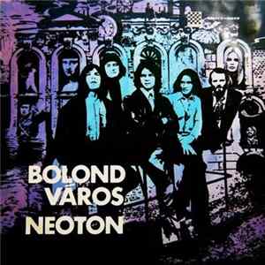 Neoton - Bolond Város FLAC