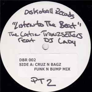 The Latin Tranzsetters Featuring DJ Lady - Listen To The Beat FLAC