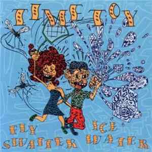 Time Toy - Fly Swatter / Ice Water FLAC