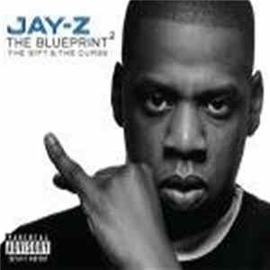 Jay-Z - The Blueprint² The Gift & The Curse FLAC