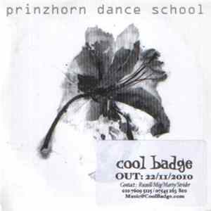 Prinzhorn Dance School - Seed, Crop, Harvest FLAC