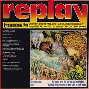 Tyrannosaurus Rex - My People Were Fair And Had Sky In Their Hair But Now They're Content To Wear Stars On Their Brows FLAC