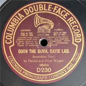 Daniel And Peter Wyper - Doon The Burn, Davie Lad. / The De'il Among The Tailors FLAC