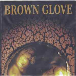 Brown Glove ,and Old Ernie - Split FLAC