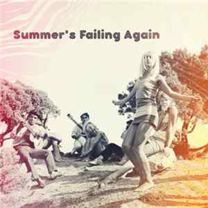Nah... - Summer's Failing Again (Remix EP) FLAC
