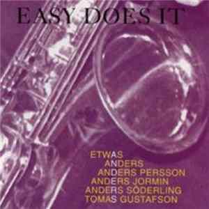 Etwas Anders - Easy Does It FLAC