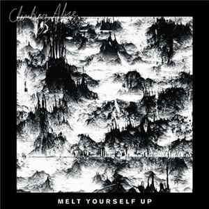 Climbing Alice - Melt Yourself Up FLAC