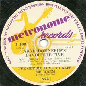 Arne Domnérus Favourite Four, Arne Domnérus Favourite Five - I've Got My Love To Keep Me Warm / Body And Soul FLAC