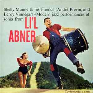 Shelly Manne & His Friends - Modern Jazz Performances Of Songs From Li'l Abner FLAC