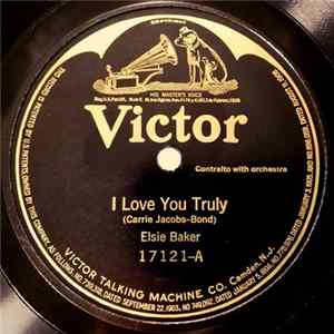 Elsie Baker - I Love You Truly / Voices Of The Woods FLAC