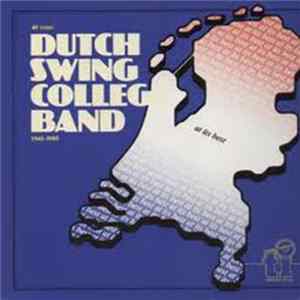Dutch Swing College Band - At Its Best FLAC