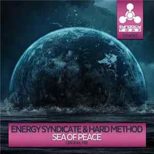 Energy Syndicate & Hard Method - Sea Of Peace FLAC