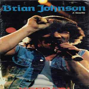 Brian Johnson & Geordie - Keep On Rocking FLAC