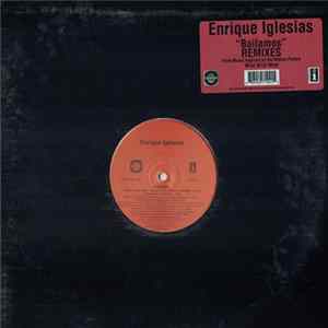 Enrique Iglesias - Bailamos (Remixes) FLAC