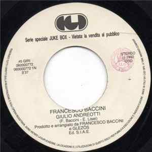 Francesco Baccini / Mr. Big - Giulio Andreotti / To Be With You FLAC