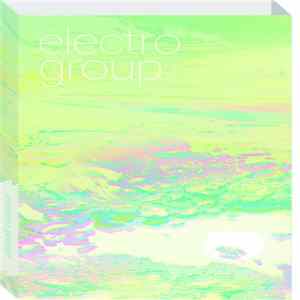 Electro Group - Cassingle One FLAC